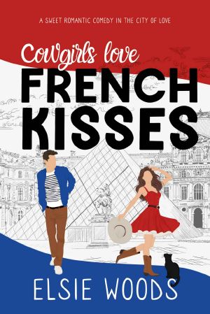 [Falling in Paris 04] • Cowgirls Love French Kisses